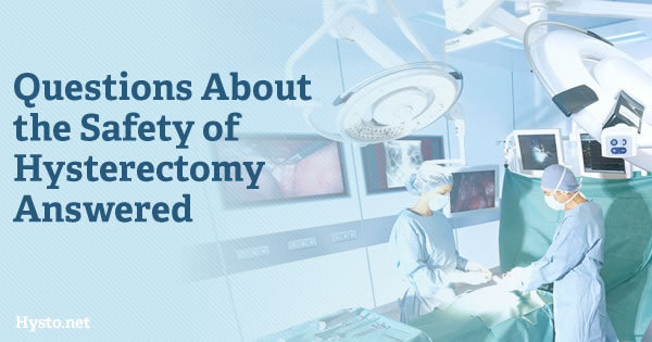 Questions About the Safety of Hysterectomy